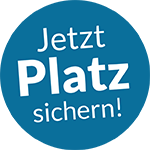 Jetzt Platz sichern!
