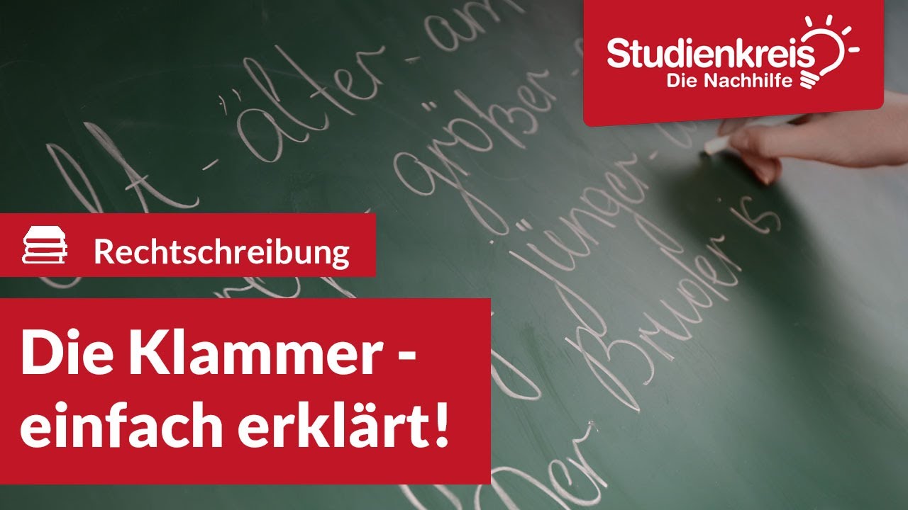 Klammern | Deutsch verstehen mit dem Studienkreis